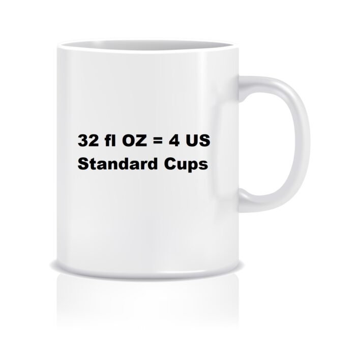 32 OZ = 4 Cups