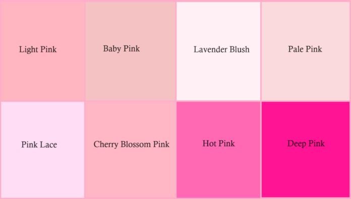 Different Shades of Pink Different Shades of Pink